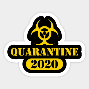 Quarantine 2020 Sticker